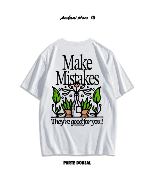 Make mistakes t-shirt